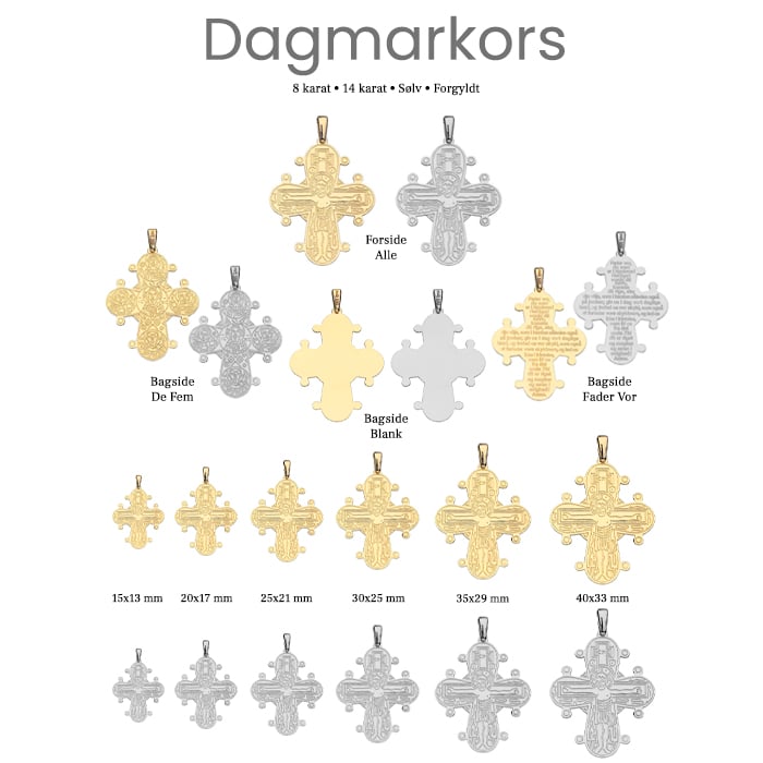 Dagmarkors oversigt på Guldsmykket.dk - 6 størrelser, 4 metaller og 3 typer