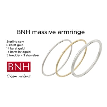 BNH Armringe i sølv, 8 og 14 karat guld - og i Hvidguld